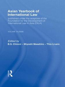 Asian Yearbook of International Law di B. S. Chimni edito da Routledge
