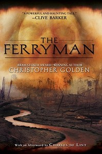 The Ferryman di Christopher Golden edito da Roc