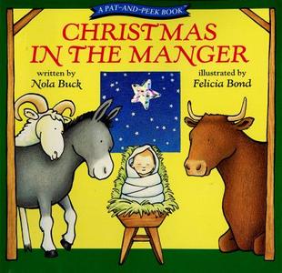 Christmas In The Manger di Nola Buck edito da Harpercollins Publishers Inc