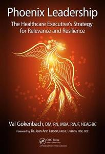 Phoenix Leadership di Valentina Gokenback edito da Taylor & Francis Ltd
