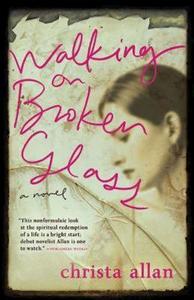 Walking on Broken Glass di Christa Allan edito da Abingdon Press