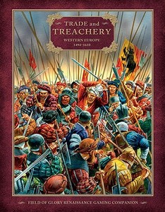 Trade And Treachery di Richard Bodley-Scott edito da Bloomsbury Publishing Plc