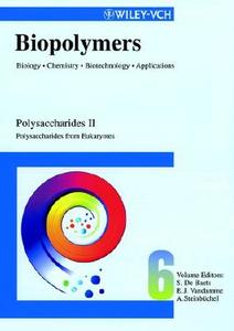 Biopolymers 6 di E. Vandamme, Alexander Steinbuchel edito da Wiley VCH Verlag GmbH