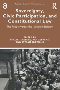 Sovereignty, Civic Participation, And Constitutional Law edito da Taylor & Francis Ltd