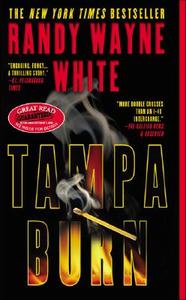 Tampa Burn di Randy Wayne White edito da BERKLEY BOOKS