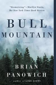 Bull Mountain di Brian Panowich edito da BERKLEY BOOKS