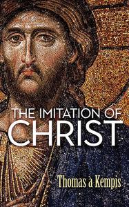 The Imitation of Christ di Thomas À. Kempis edito da IXIA PR