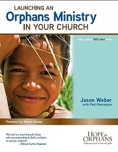 Launching an Orphans Ministry in Your Church [With DVD] di Jason Weber edito da Family Life Publishing