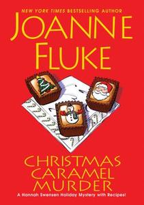 Christmas Caramel Murder di Joanne Fluke edito da Kensington Publishing