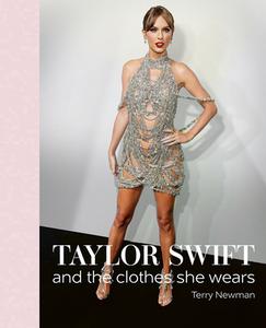 Taylor Swift di Terry Newman edito da ACC Art Books