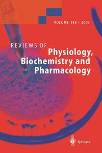 Reviews of Physiology, Biochemistry and Pharmacology edito da Springer-Verlag GmbH