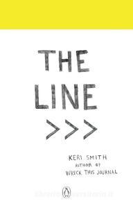 The Line di Keri Smith edito da Penguin Books Ltd