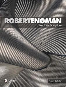 Robert Engman: Structural Sculpture di Nancy N. Schiffer edito da Schiffer Publishing Ltd