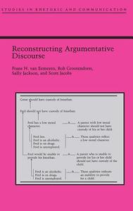 Reconstructing Argumentative Discourse di Frans H. Van Eemeren edito da The University of Alabama Press
