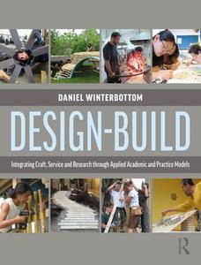 Design-build di Daniel Winterbottom edito da Taylor & Francis Ltd