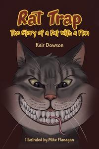 Rat Trap di Keir Dowson edito da Austin Macauley Publishers