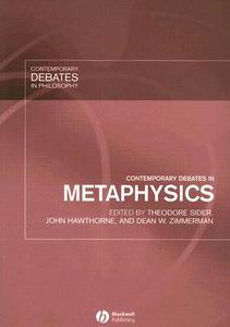 Contemporary Debates in Metaphysics di Theodore Sider edito da Wiley-Blackwell