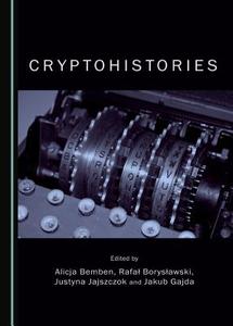 Cryptohistories edito da Cambridge Scholars Publishing