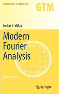 Modern Fourier Analysis di Loukas Grafakos edito da Springer-Verlag GmbH