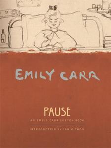 Pause: A Sketch Book di Emily Carr edito da DOUGLAS & MCINTYRE LTD