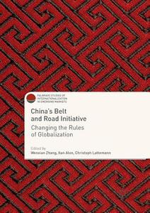 China's Belt and Road Initiative edito da Springer International Publishing