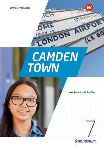 Camden Town 7. Workbook mit Audios. Allgemeine Ausgabe für Gymnasien edito da Westermann Schulbuch