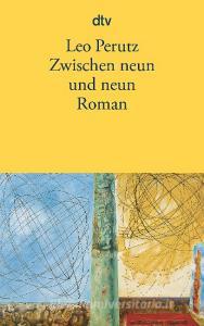 Zwischen Neun und Neun di Leo Perutz edito da dtv Verlagsgesellschaft