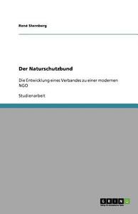 Der Naturschutzbund di René Sternberg edito da GRIN Verlag