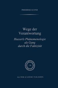 Wege der Verantwortung di F. Kuster edito da Springer Netherlands
