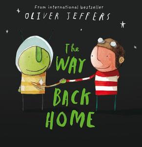 The Way Back Home di Oliver Jeffers edito da Harpercollins Publishers