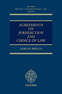 Oxford Private International Law Series di Adrian Briggs edito da OXFORD UNIV PR