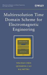 Multiresolution Time Domain di Chen, Cao, Mittra edito da John Wiley & Sons