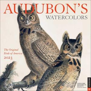 Audubon's Watercolors 2023 Wall Calendar di The New-York Historical Society edito da Universe Publishing
