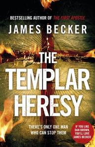 The Templar Heresy di James Becker edito da Transworld Publishers Ltd