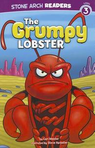 The Grumpy Lobster di Cari Meister edito da STONE ARCH BOOKS