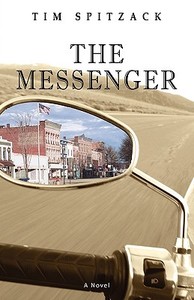The Messenger di Tim Spitzack edito da OakTara Publishers