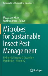 Microbes for Sustainable lnsect Pest Management edito da Springer International Publishing