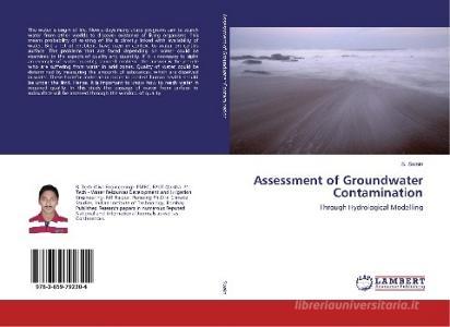 Assessment of Groundwater Contamination di S. Swain edito da LAP Lambert Academic Publishing