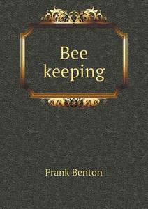 Bee Keeping di Frank Benton edito da Book On Demand Ltd.