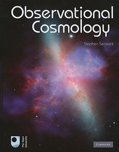 Observational Cosmology di Stephen Serjeant edito da Cambridge University Press