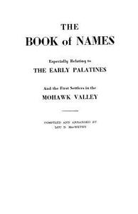 The Book of Names di Lou D. Macwethy edito da Clearfield