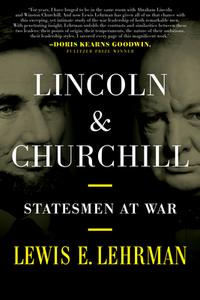 Lincoln & Churchill di Lewis E. Lehrman edito da Stackpole Books