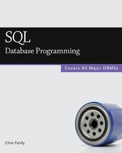 SQL (Database Programming) di Chris Fehily edito da Questing Vole Press