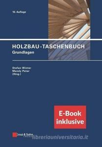 Holzbau-Taschenbuch di S Winter edito da Ernst W. + Sohn Verlag