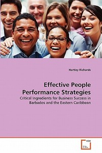 Effective People Performance Strategies di Hartley Richards edito da VDM Verlag