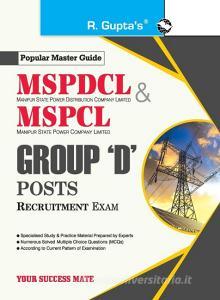 Mspdcl-mspcl : Group 'd' Recruitment Exa di RPH EDITORIAL BOARD edito da Lightning Source Uk Ltd