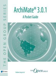 ArchiMate(R) 3.0.1 - A Pocket Guide di Andrew Josey edito da Van Haren Publishing