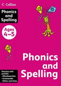 Collins Phonics And Spelling edito da Harpercollins Publishers