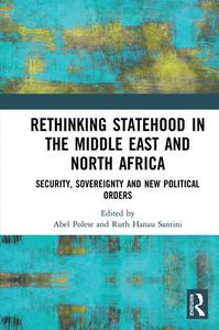 Rethinking Statehood In The Middle East And North Africa edito da Taylor & Francis Ltd