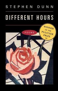 Different Hours di Stephen Dunn edito da WW Norton & Co
